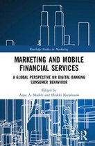 Routledge Studies in Marketing- Marketing and Mobile Financial Services