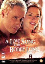 Lovesong For Bobby Long, A