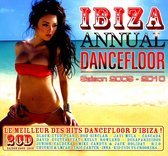 Ibiza Annual Dancefloor: Saison 2009-2010