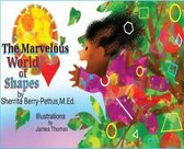 The Marvelous World of Shapes