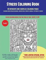 Stress Coloring Book (40 Complex and Intricate Coloring Pages): An intricate and complex coloring book that requires fine-tipped pens and pencils only