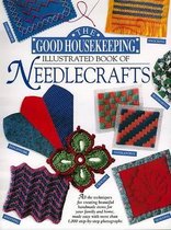 The Good Housekeeping Illustrated Book of Needlecrafts