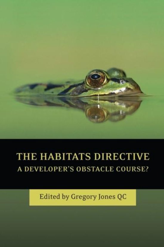 The Habitats Directive 9781849462938 Jones Boeken