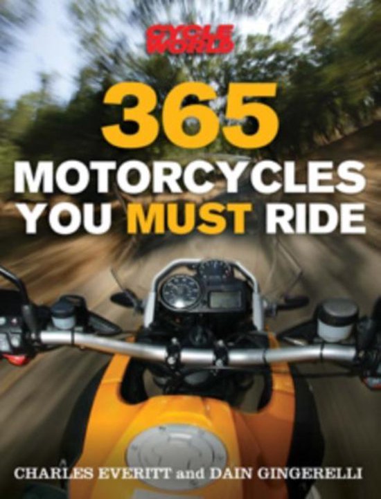 365 Motorcycles You Must Ride