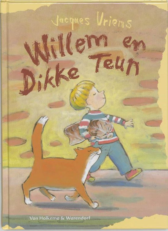 Cover van het boek 'Willem en Dikke Teun' van Jacques Vriens
