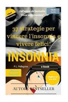 37 strategie per vincere l'insonnia e vivere felici