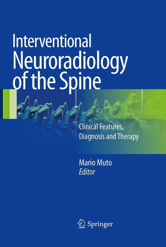 Medicine (R0) - Interventional Neuroradiology of the Spine - cover