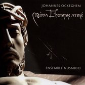 Johannes Ockeghem: Missa L'homme armé