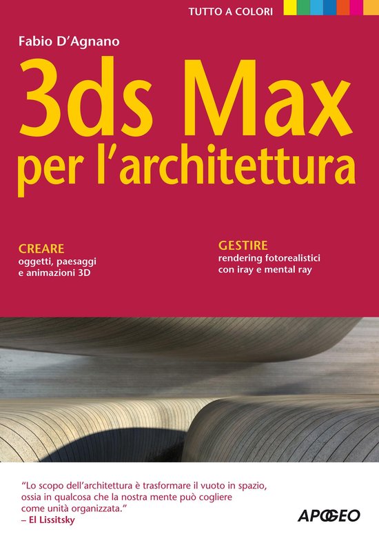 Grafica e disegno 7 - 3ds Max per l'architettura - cover