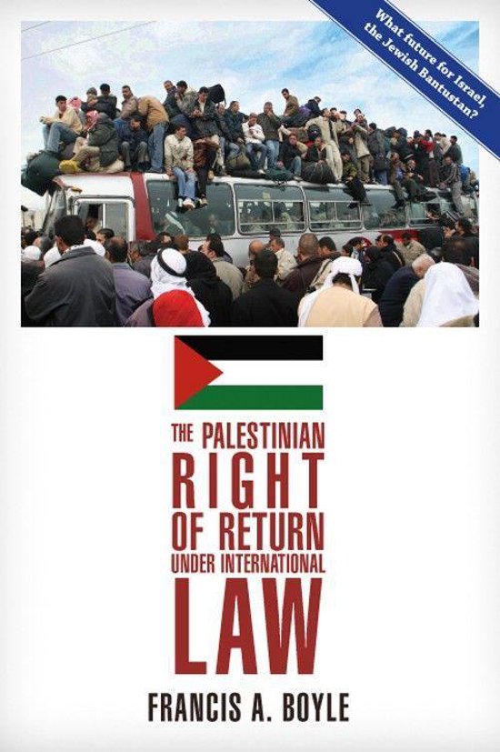The Palestinian Right of Return Under International Law - cover