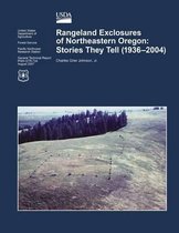 Rangeland Exclosures of Northeastern Oregon