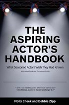 The Aspiring Actor's Handbook