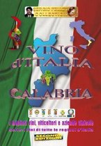 Vino d'Italia - Calabria (Seconda Edizione)