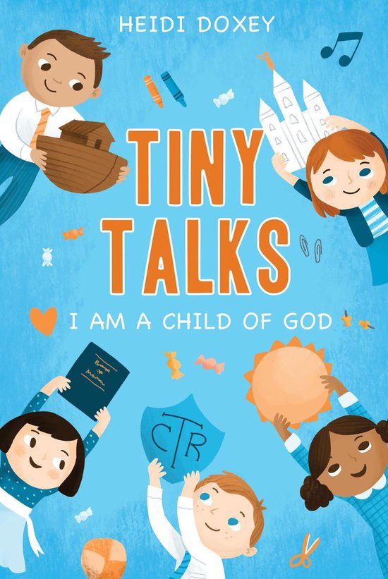 Tiny Talks: I Am a Child of God - cover
