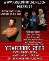 Www.Rasslinriotonline.com Presents Yearbook 2009