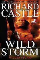 Derrick Storm: Wild Storm - Wilder Sturm