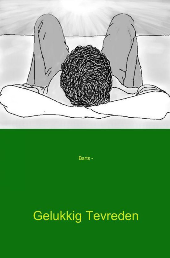 Cover van het boek 'Gelukkig tevreden / druk Heruitgave'