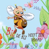 Bie de bij heeft een vraag