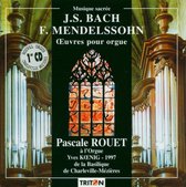 Bach,Mendelssohn: Orgue