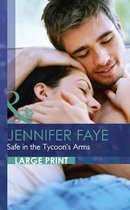 Safe In The Tycoon's Arms