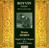 Boyvin,Lully: Oeuvres Orgue