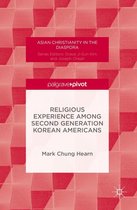 Asian Christianity in the Diaspora - Religious Experience Among Second Generation Korean Americans