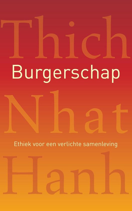 Burgerschap - Thich Nhat Hahn | Warmolth.org