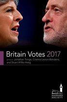 Hansard Society Series in Politics and Government- Britain Votes 2017