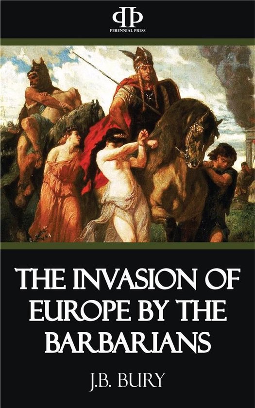 The Invasion of Europe by the Barbarians - cover