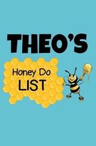 Theo's Honey Do List