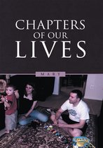 Chapters of Our Lives