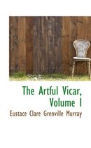 The Artful Vicar, Volume I