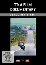 TT A Film Documentary - Directors Cut