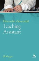 How Be A Successful Teaching Assistant