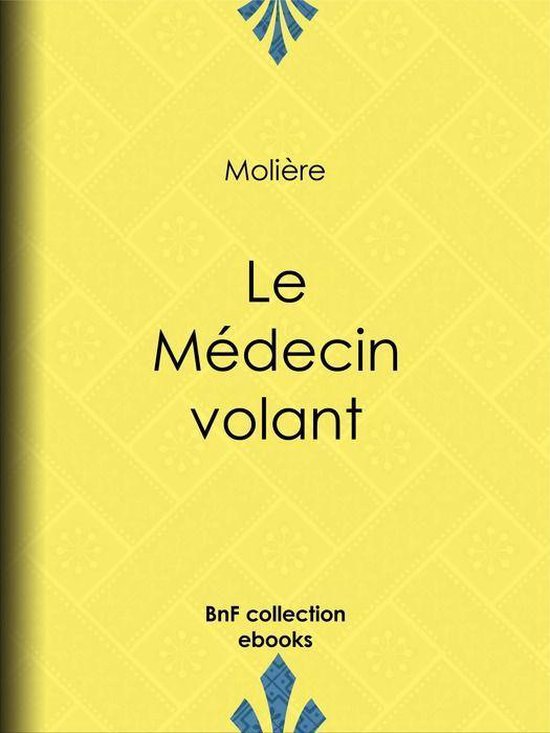 Le Médecin volant - cover