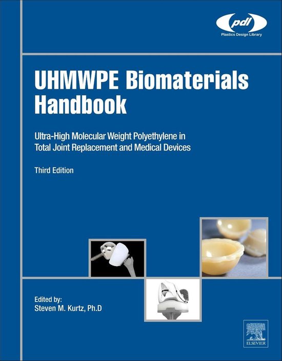Plastics Design Library UHMWPE Biomaterials Handbook (ebook), Steven
