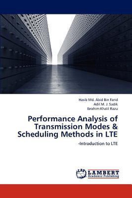 Performance Analysis of Transmission Modes & Scheduling Methods in Lte ...