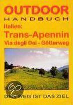 Italien: Trans-Apennin. Outdoorhandbuch
