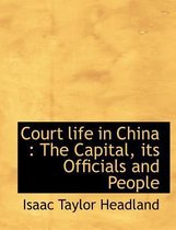 Court Life in China