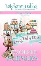 Lexy Baker Mystery- Mummified Meringues