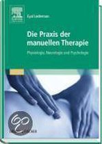 Die Praxis der manuellen Therapie