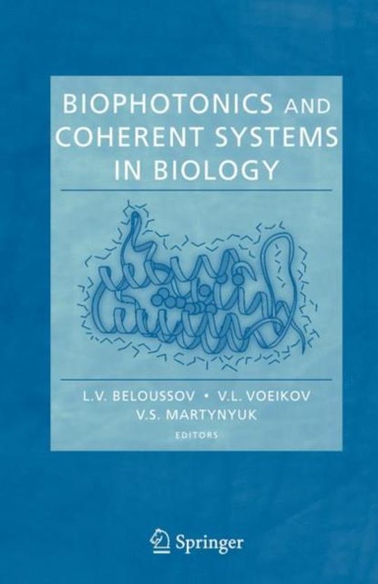 Biophotonics and Coherent Systems in Biology - cover