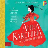 BabyLit - Anna Karenina: A BabyLit® Fashion Primer
