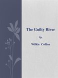 The Guilty River