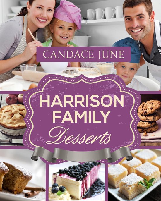 Harrison Family Cooking 4 - Harrison Family Desserts - cover