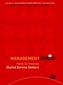 Management topics / Shared Service Centers (luisterboek)