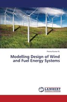 Modelling Design of Wind and Fuel Energy Systems