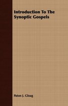 Introduction To The Synoptic Gospels