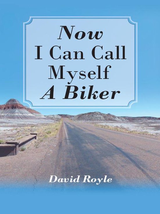 "Now I Can Call Myself a  Biker" - cover