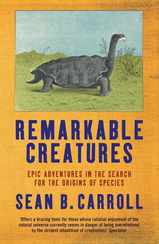 Remarkable Creatures (ebook), Sean B. Carroll 9781849168625 Boeken